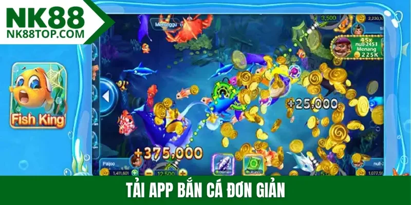 Tải app bắn cá đơn giản